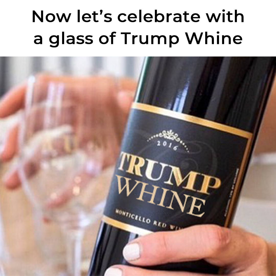 Now_lets_celebrate_with_Trump_Whine.png